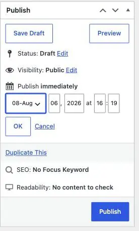 The Publish panel with the publish date opened for editing, showing month, day, year and time boxes with OK and Cancel